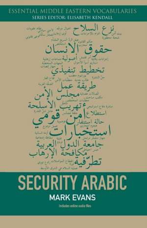 Security Arabic [With MP3]: Britain's War in Northern Ireland de MARK EVANS