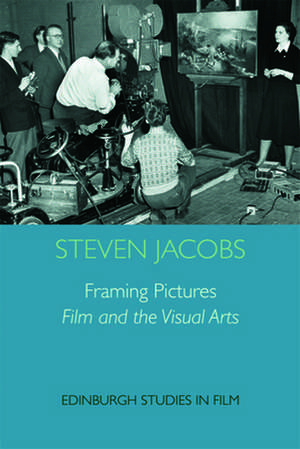 Framing Pictures de Steven Jacobs