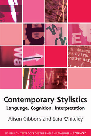 Contemporary Stylistics de Alison Gibbons