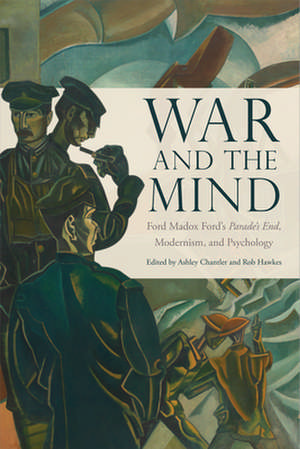 War and the Mind de Dr. Ashley Chantler