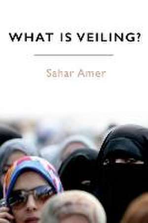 WHAT IS VEILING de AMER SAHAR