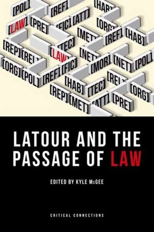 LaTour and the Passage of Law de Kyle Mcgee