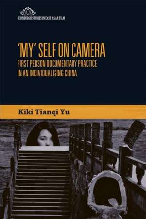 'My' Self on Camera de Kiki Tianqi Yu