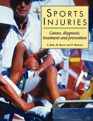 Sports Injuries: "Causes, Diagnosis, Treatment and Prevention" de S. Bird