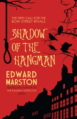 Shadow Of The Hangman de Edward Marston