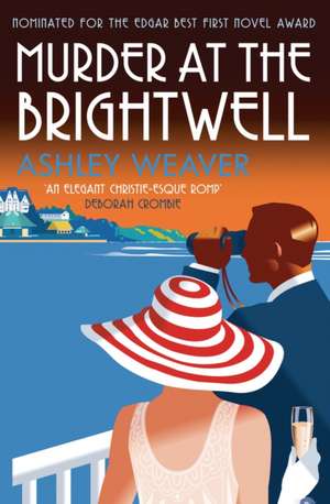 Murder At The Brightwell de Ashley Weaver