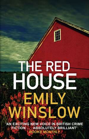 The Red House de Emily Winslow