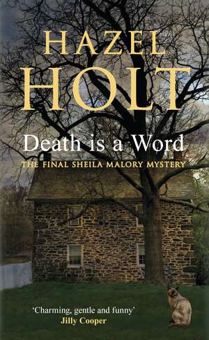 Death Is A Word de Hazel Holt