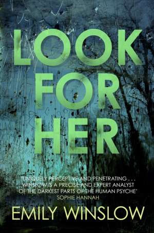 Look For Her de Emily Winslow