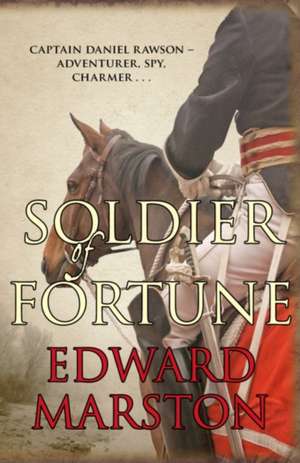 Soldier of Fortune de Edward Marston