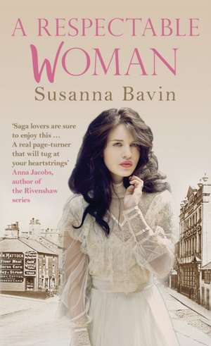 A Respectable Woman de Susanna Bavin