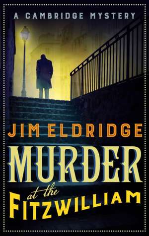 Murder at the Fitzwilliam de Jim Eldridge