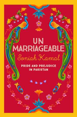 Kamal, S: Unmarriageable de Soniah (Author) Kamal