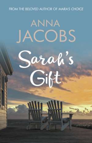 Sarah's Gift de Anna Jacobs