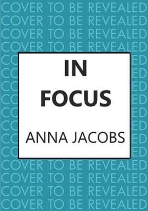 In Focus de Anna Jacobs