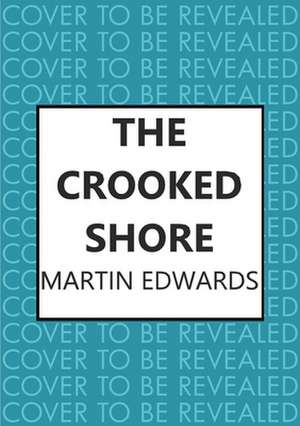 The Crooked Shore de Martin (Author) Edwards