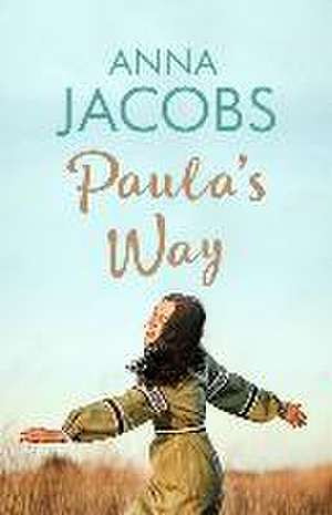 Paula's Way de Anna Jacobs