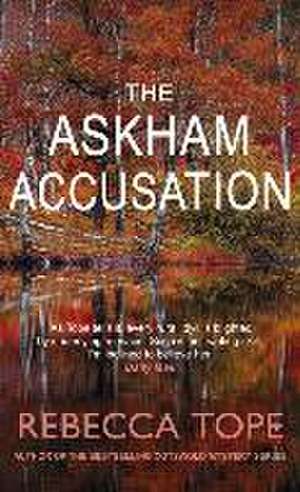 The Askham Accusation de Rebecca Tope