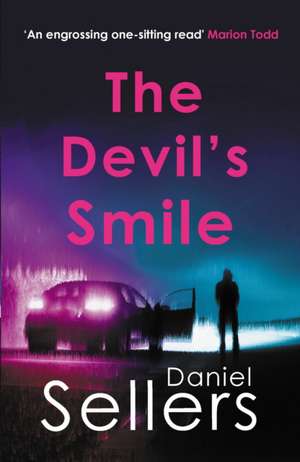 The Devil's Smile de Daniel Sellers