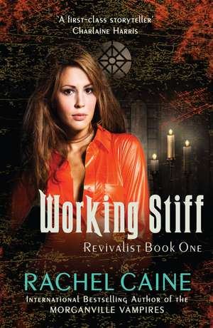 Working Stiff de Rachel Caine