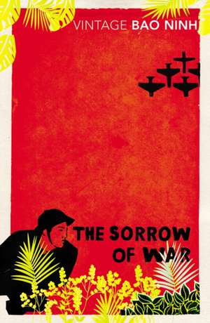 The Sorrow of War de Bao Ninh