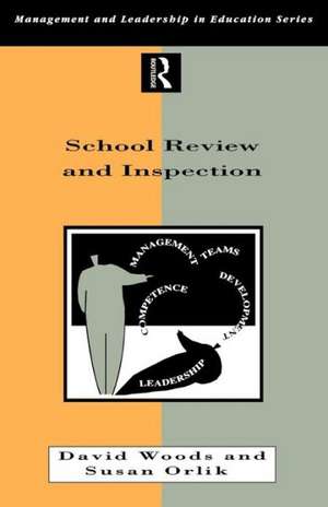 School Review and Inspection de Susan Orlik