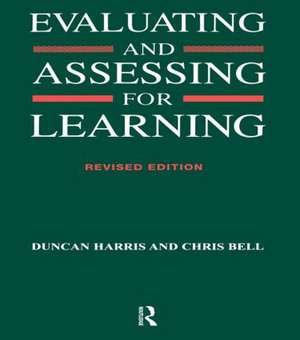 Evaluating and Assessing for Learning de Chris Bell