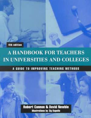 Handbook for Teachers in Universities and Colleges de David Newble