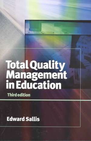 Total Quality Management in Education de Edward Sallis