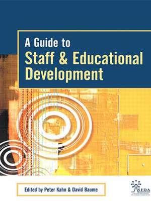 A Guide to Staff & Educational Development de David Baume