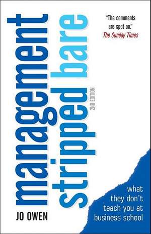 Management Stripped Bare de Jo Owen