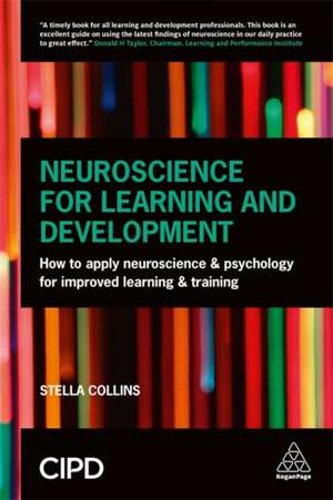 Neuroscience for Learning and Development de Stella Collins