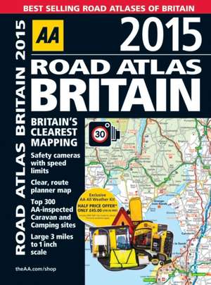 Road Atlas Britain 2015 de AA Publishing