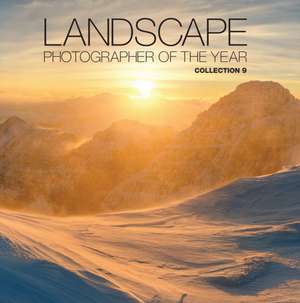 Landscape Photographer of the Year: Collection 9 de AA Publishing