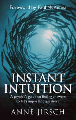 Instant Intuition de Anne Jirsch