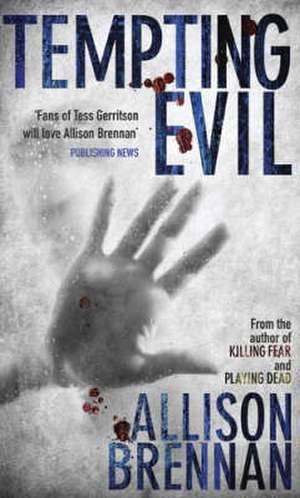 Tempting Evil de Allison Brennan