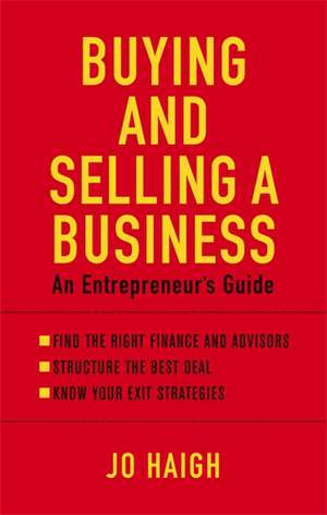 Buying And Selling A Business de Jo Haigh