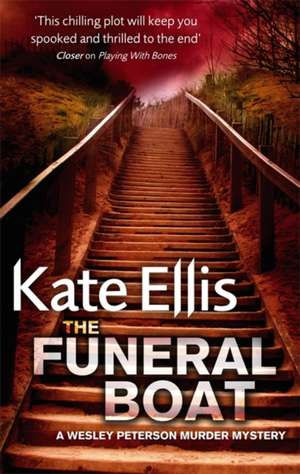 The Funeral Boat de Kate Ellis