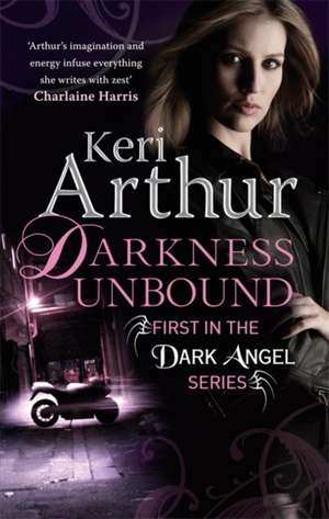 Darkness Unbound de Keri Arthur