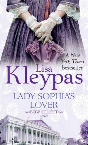 Lady Sophia's Lover de Lisa Kleypas