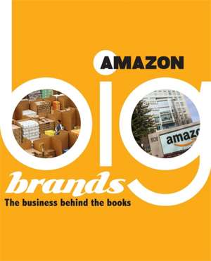 Sutherland, A: Big Brands: Amazon de Adam Sutherland