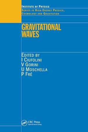 Gravitational Waves de I. Ciufolini