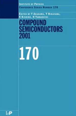 Compound Semiconductors 2001 de Y Arakawa