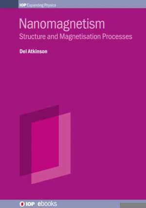 Nanomagnetism de Del Atkinson