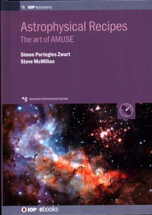 Astrophysical Recipes de Simon Portegies Zwart