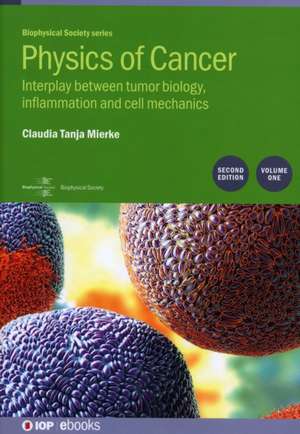 Physics of Cancer de Claudia Tanja Mierke