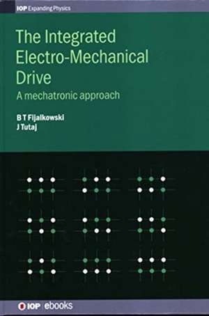 The Integrated Electro-Mechanical Drive de Bogdan Fijalkowski