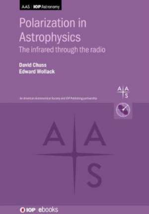 Polarization in Astrophysics de David Chuss