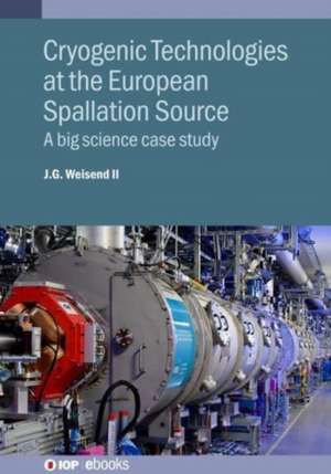 Cryogenic Technologies at the European Spallation Source de John Weisend II