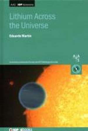 Lithium Across the Universe de Eduardo Martín